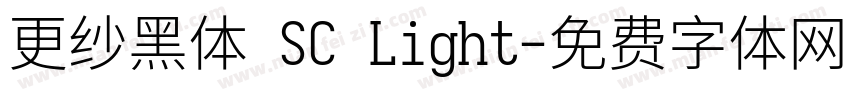 更纱黑体 SC Light字体转换